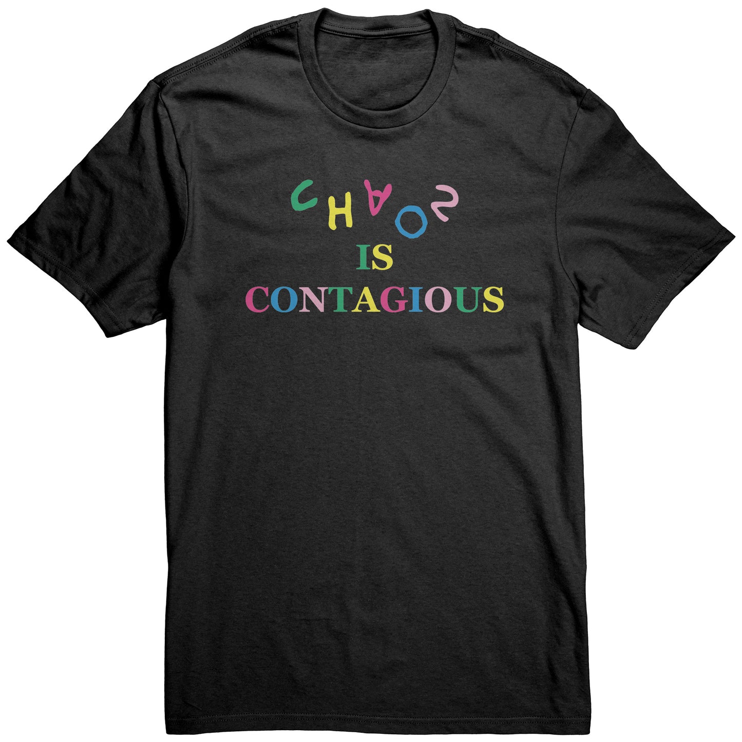 Chaos is Contagious Men's T-shirt (HEAL)