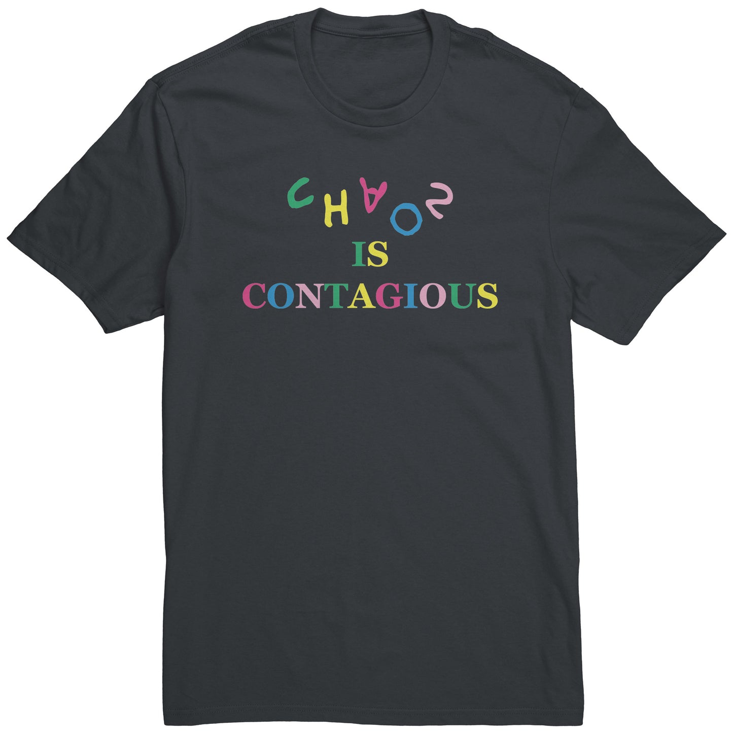Chaos is Contagious Men's T-shirt (HEAL)