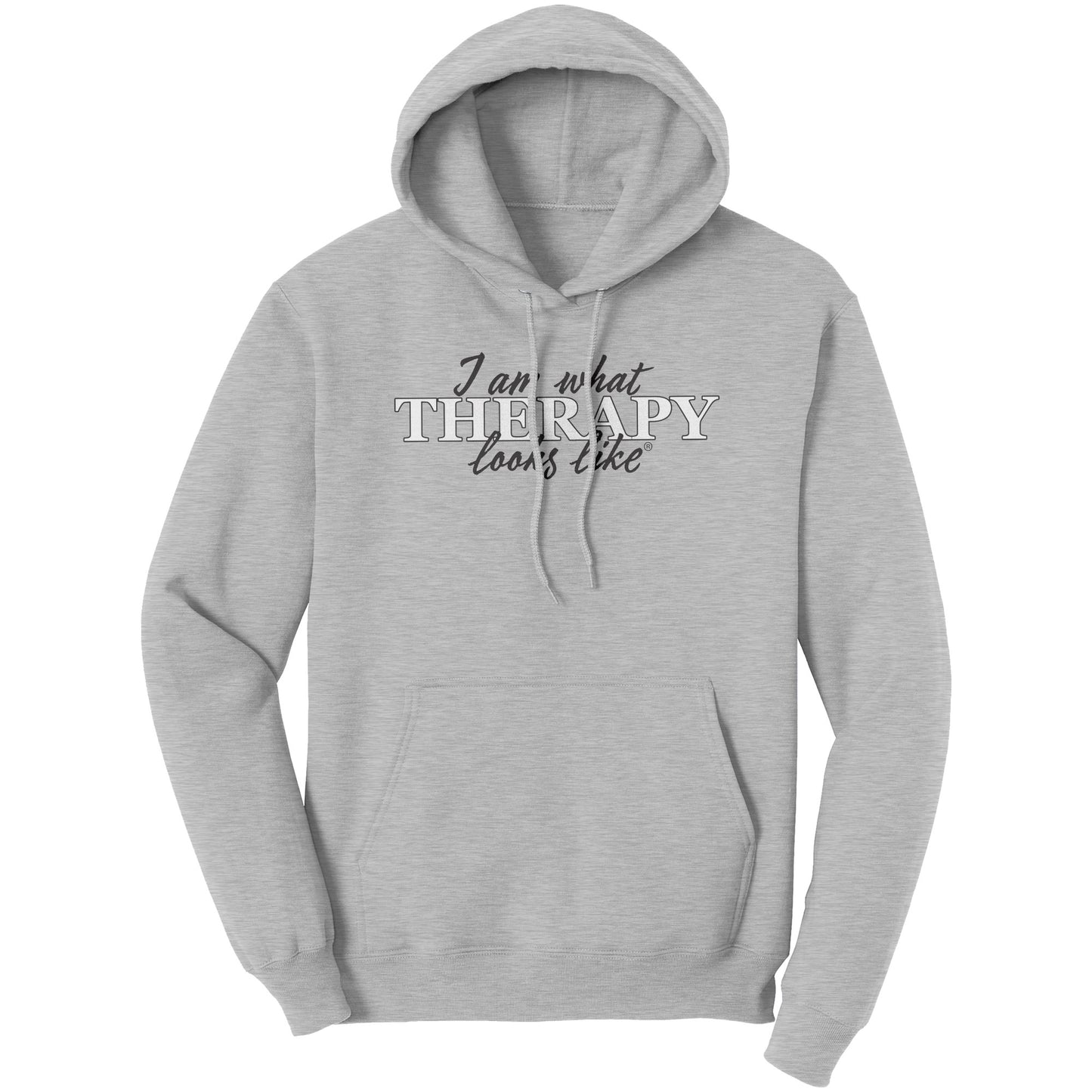 I am what Therapy Looks Like Hoodie (UNISEX)