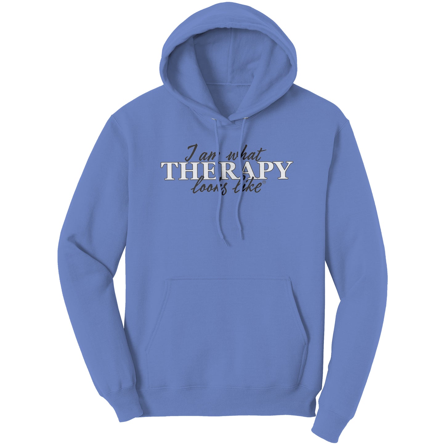 I am what Therapy Looks Like Hoodie (UNISEX)