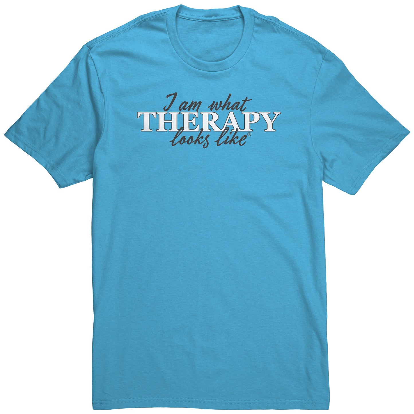 I am what Therapy Looks Like Men's T-shirt