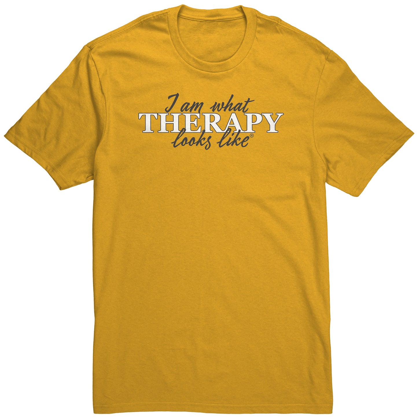 I am what Therapy Looks Like Men's T-shirt