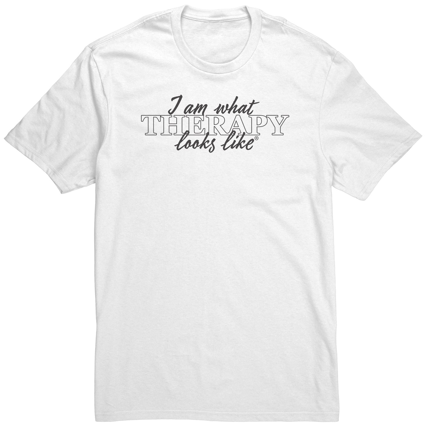 I am what Therapy Looks Like Men's T-shirt