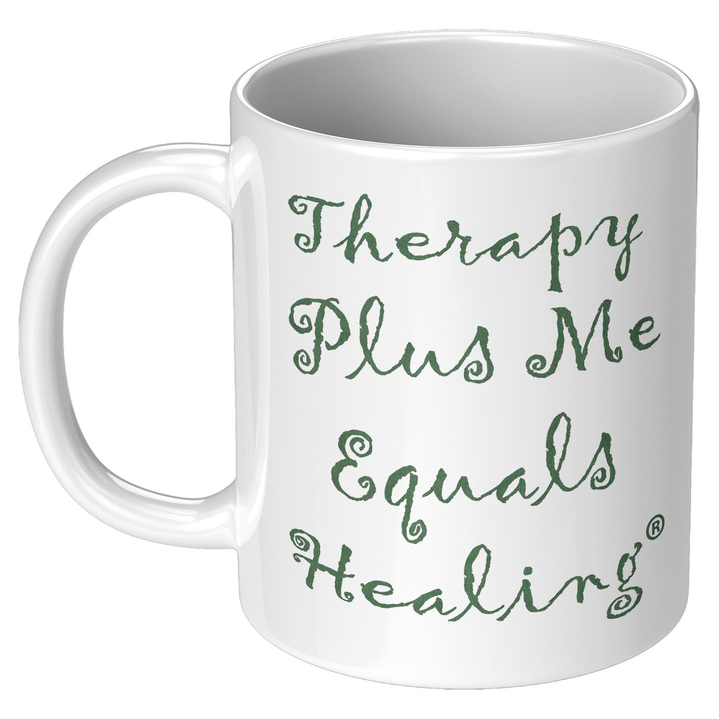 Therapy Plus Me Equals Healing (CURSIVE) Mug