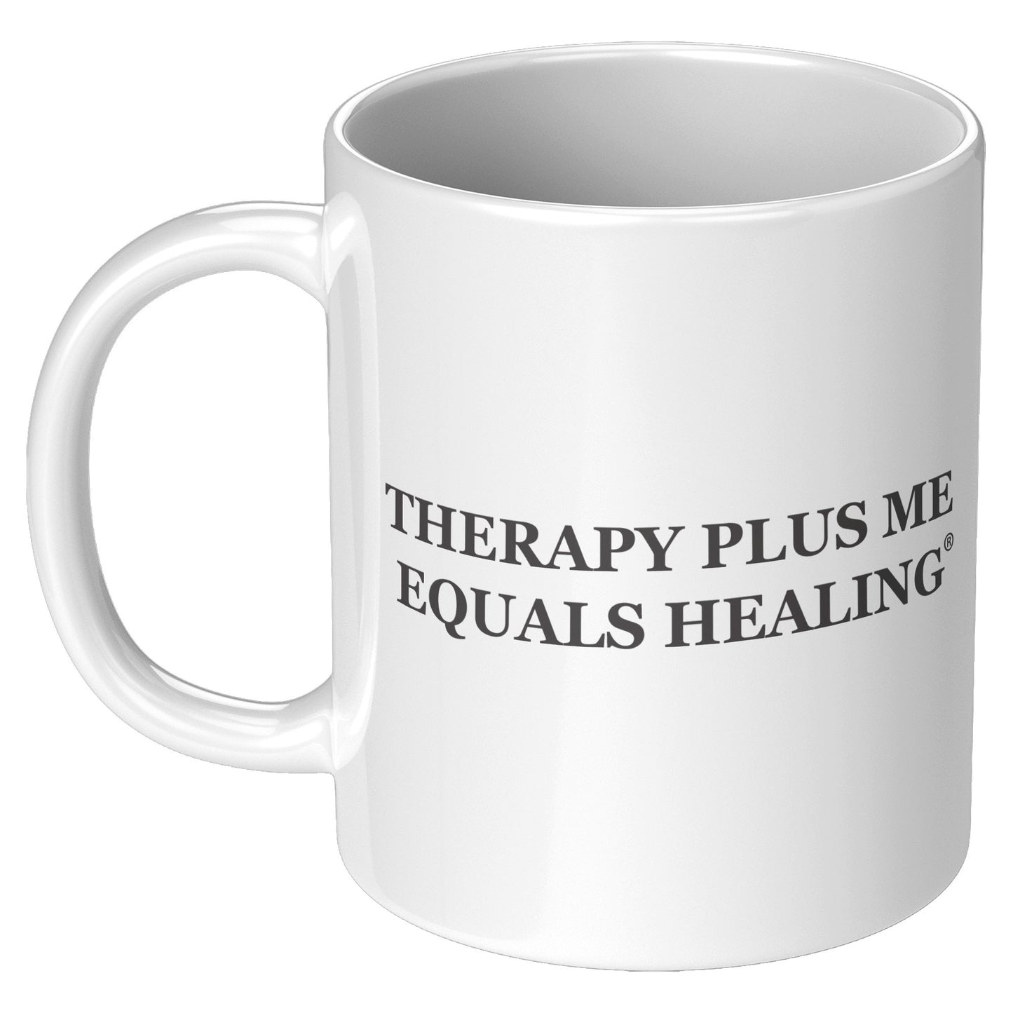 Therapy Plus Me Equals Healing (WORDS) Mug