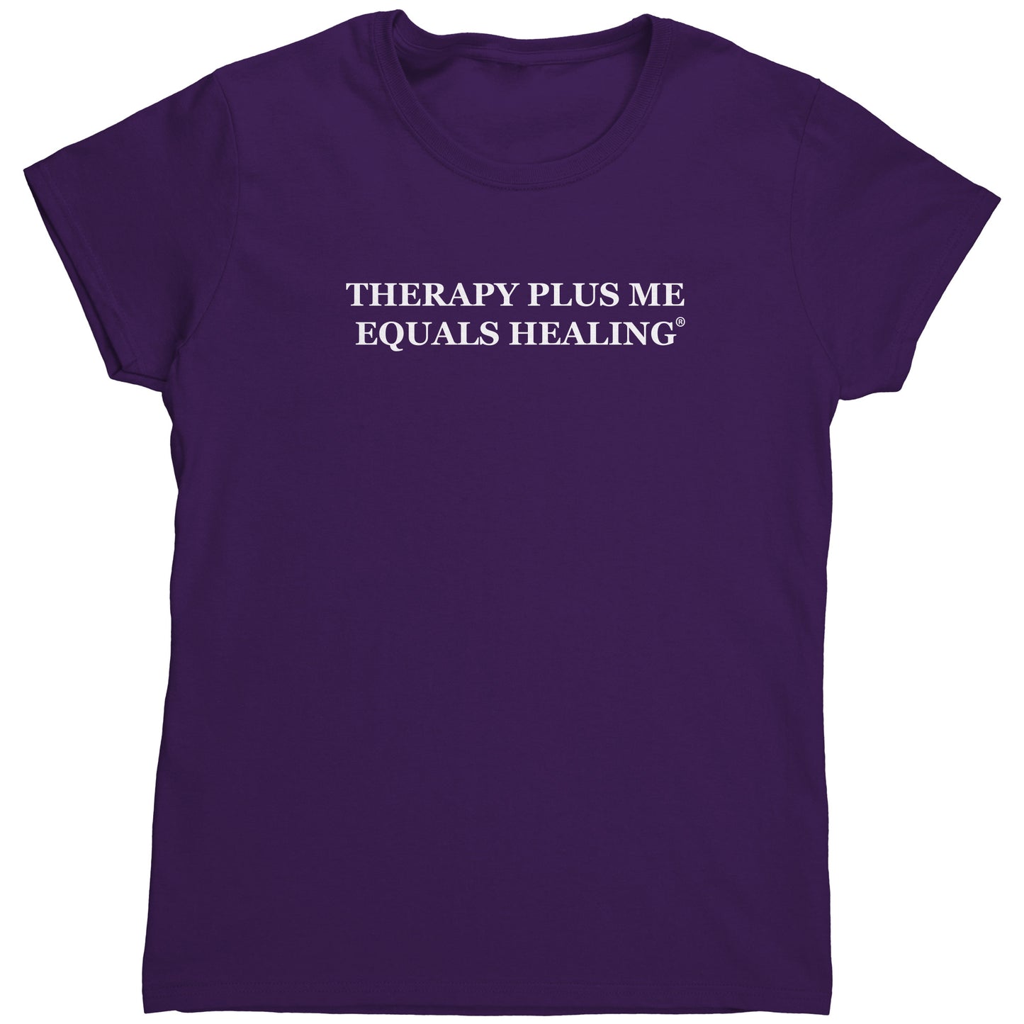 Therapy Plus Me Equals Healing (WORDS) Women's T-shirt